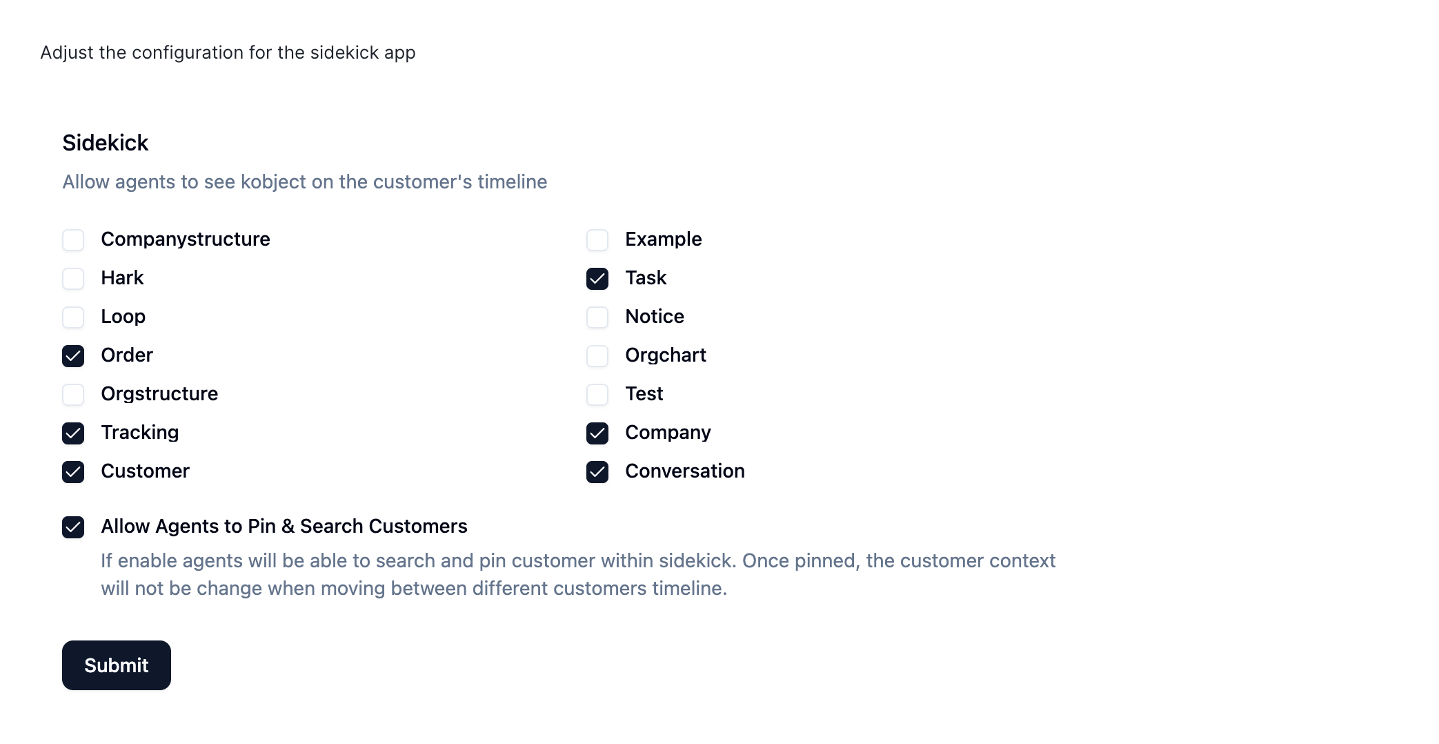 Sidekick app settings in Kustomer: kobject checkboxes for timeline visibility, and the option to allow agents to pin and search customers.