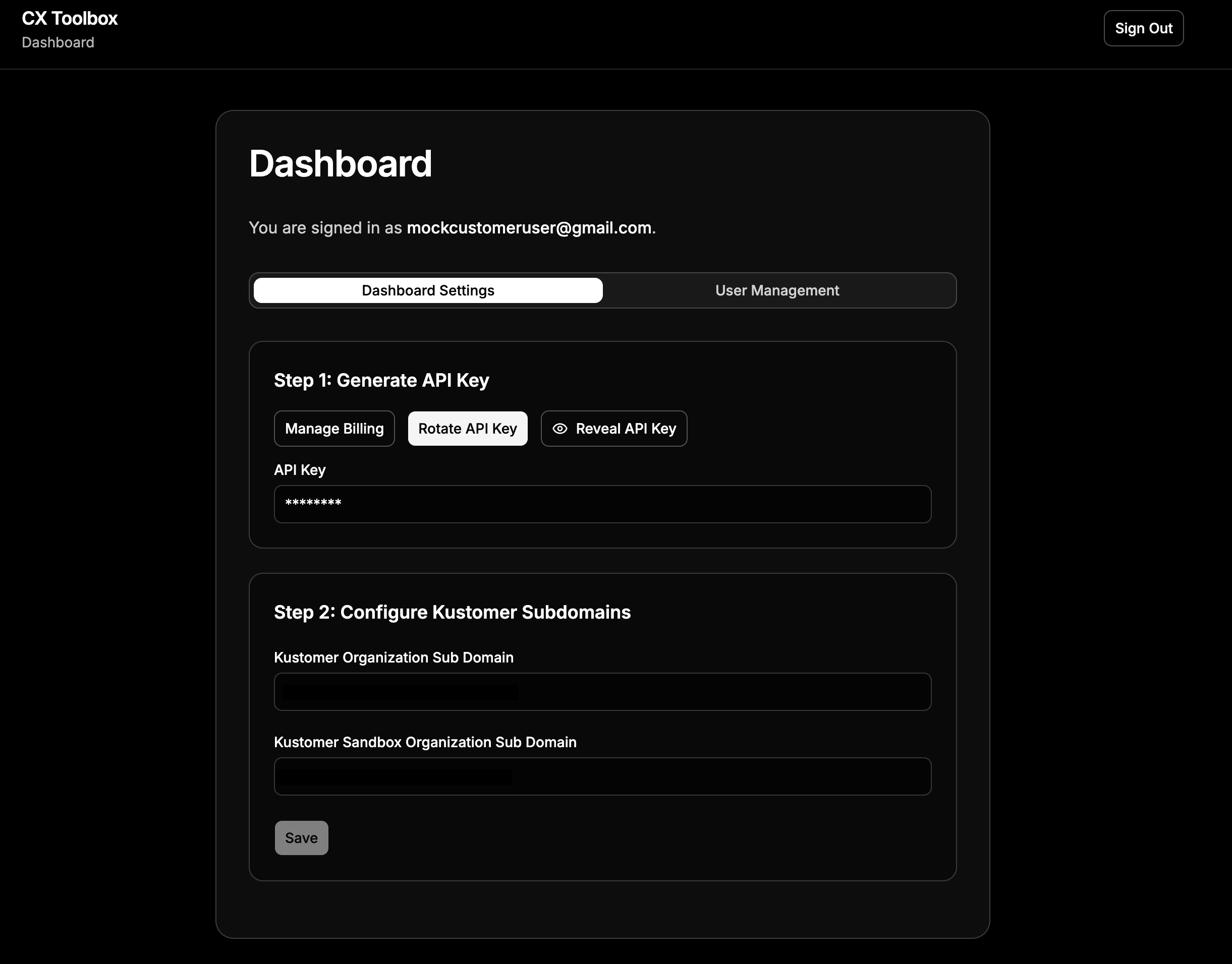 CX Toolbox Dashboard with the Dashboard Settings tab selected, showing Step 1 API key actions and Step 2 Kustomer subdomain fields.